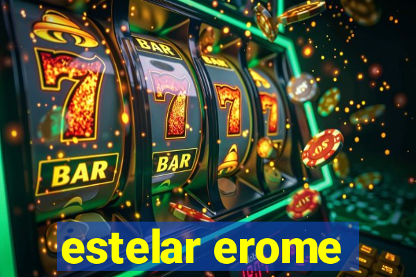 estelar erome